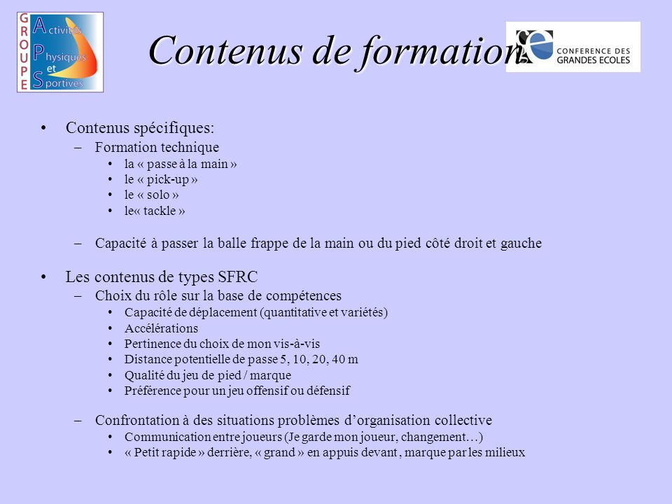 Contenus de formation Contenus spécifiques: Les contenus de types SFRC