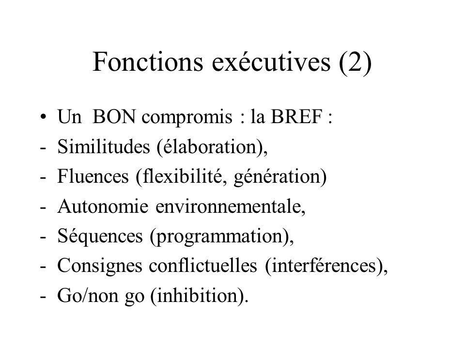 Fonctions exécutives (2)
