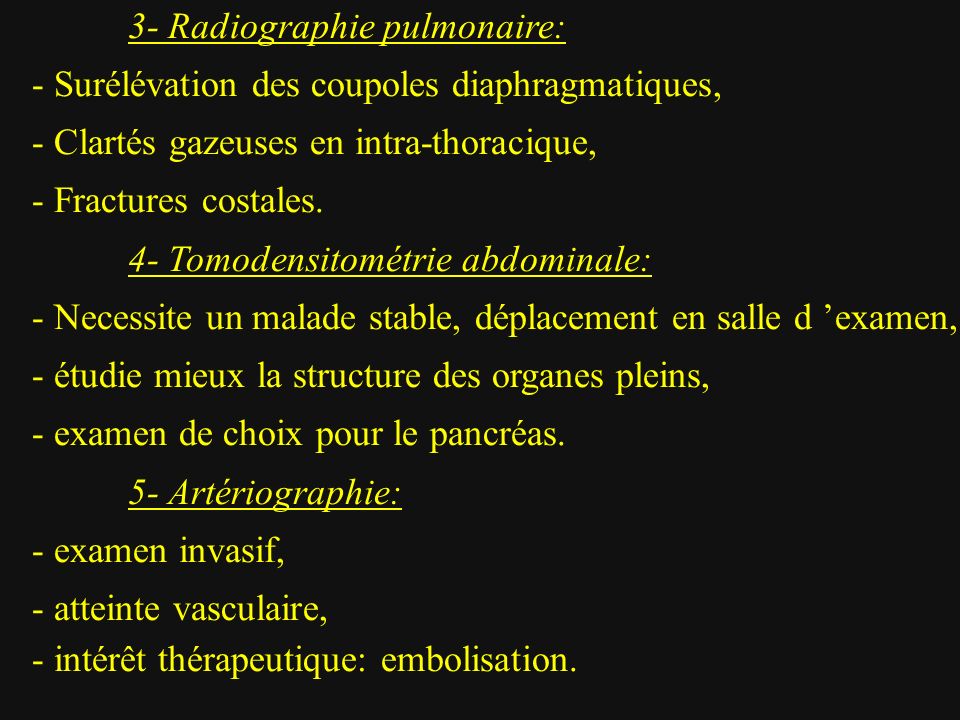 3- Radiographie pulmonaire:
