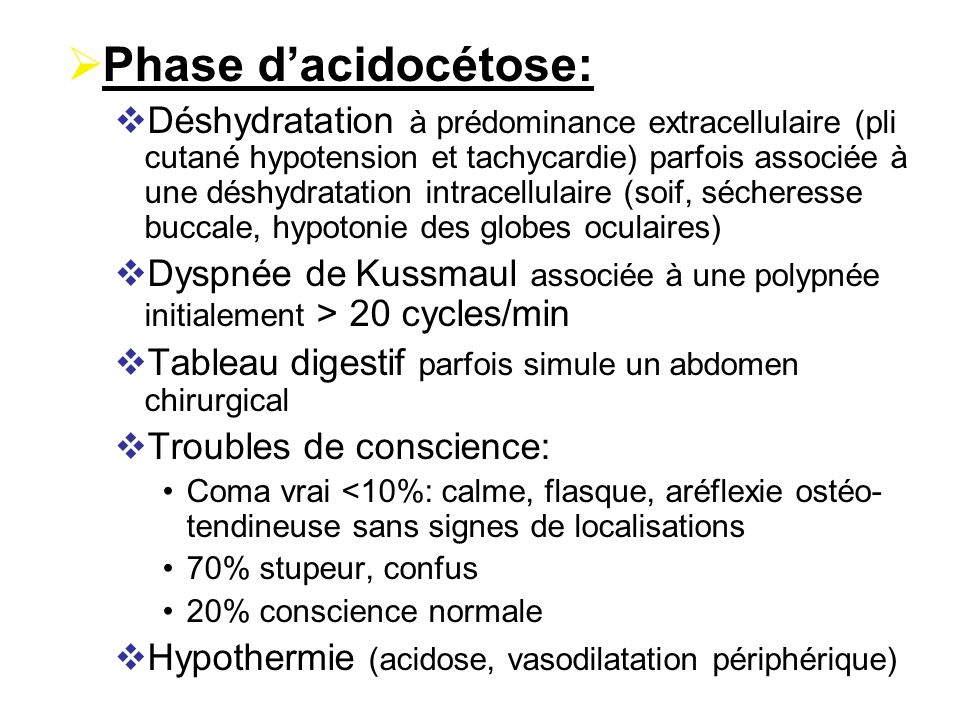 Phase d’acidocétose: