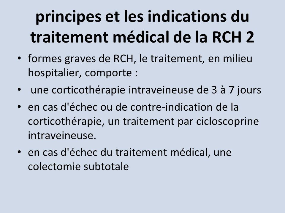 principes et les indications du traitement médical de la RCH 2