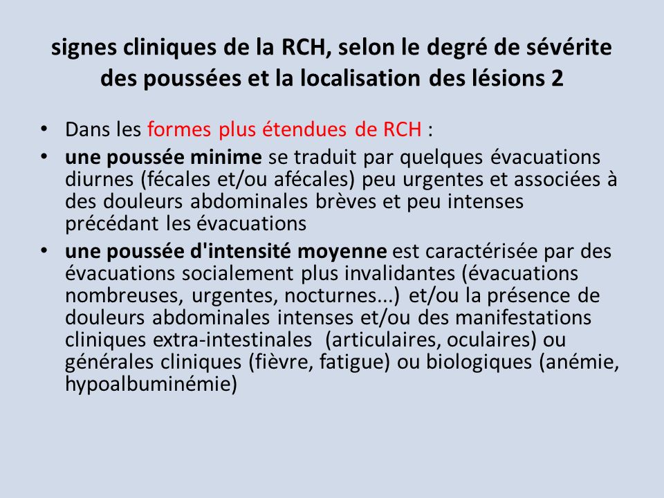 signes cliniques de la RCH, selon le degré de sévérite des poussées et la localisation des lésions 2