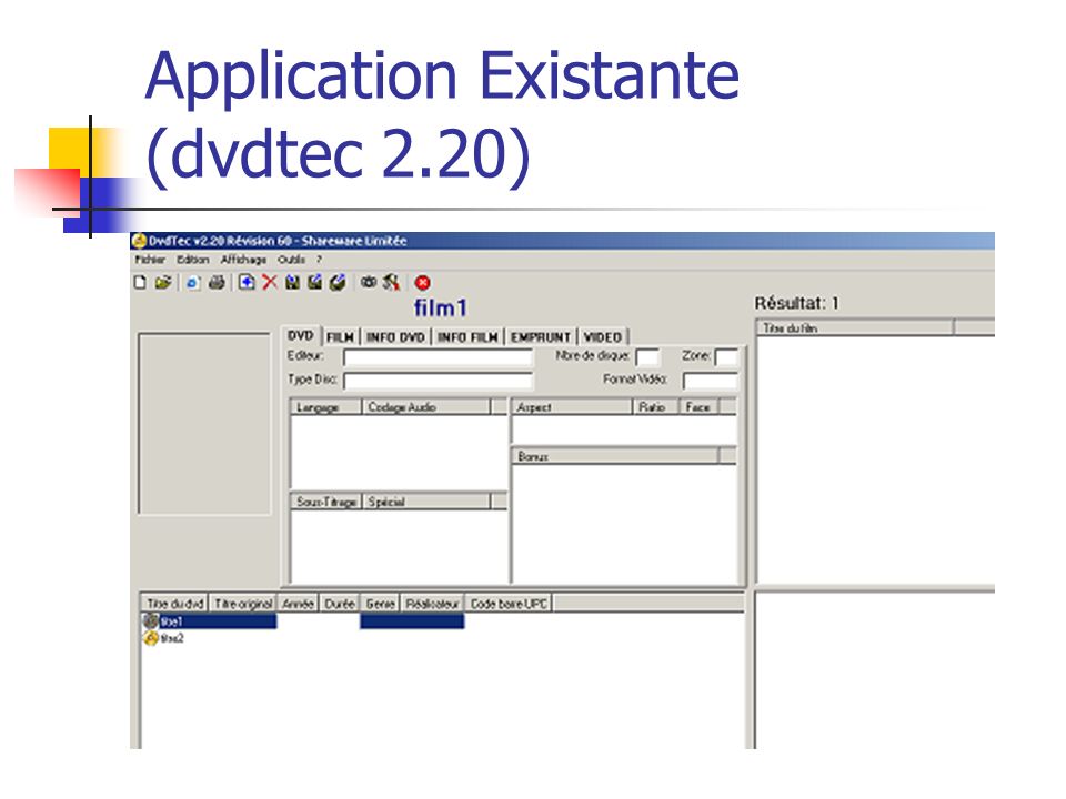 Application Existante (dvdtec 2.20)