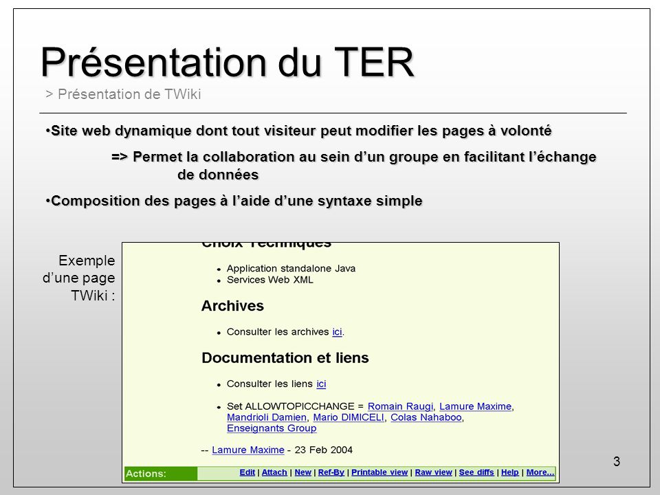 Présentation du TER > Présentation de TWiki