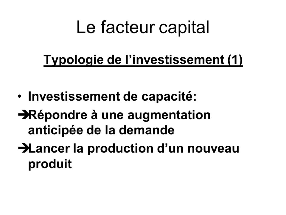 Typologie de l’investissement (1)