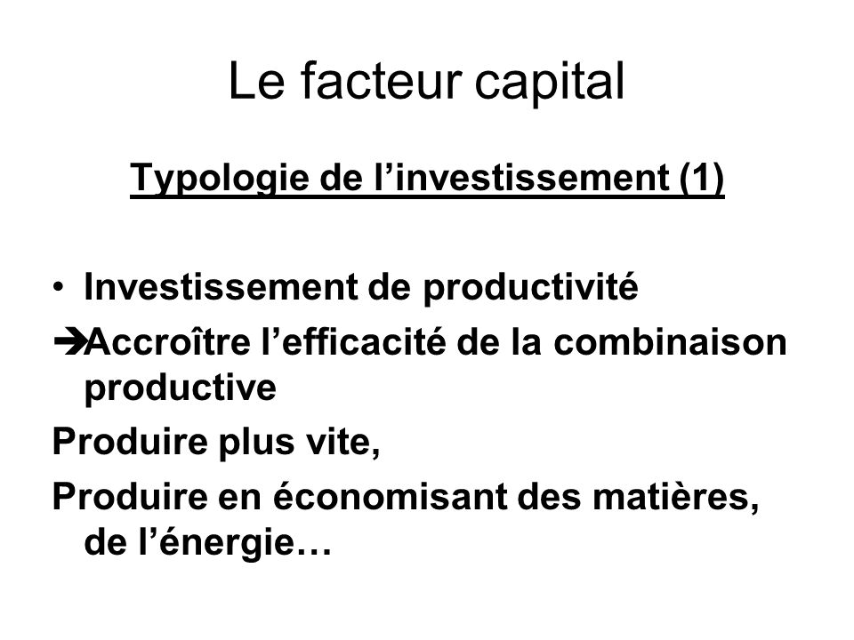 Typologie de l’investissement (1)