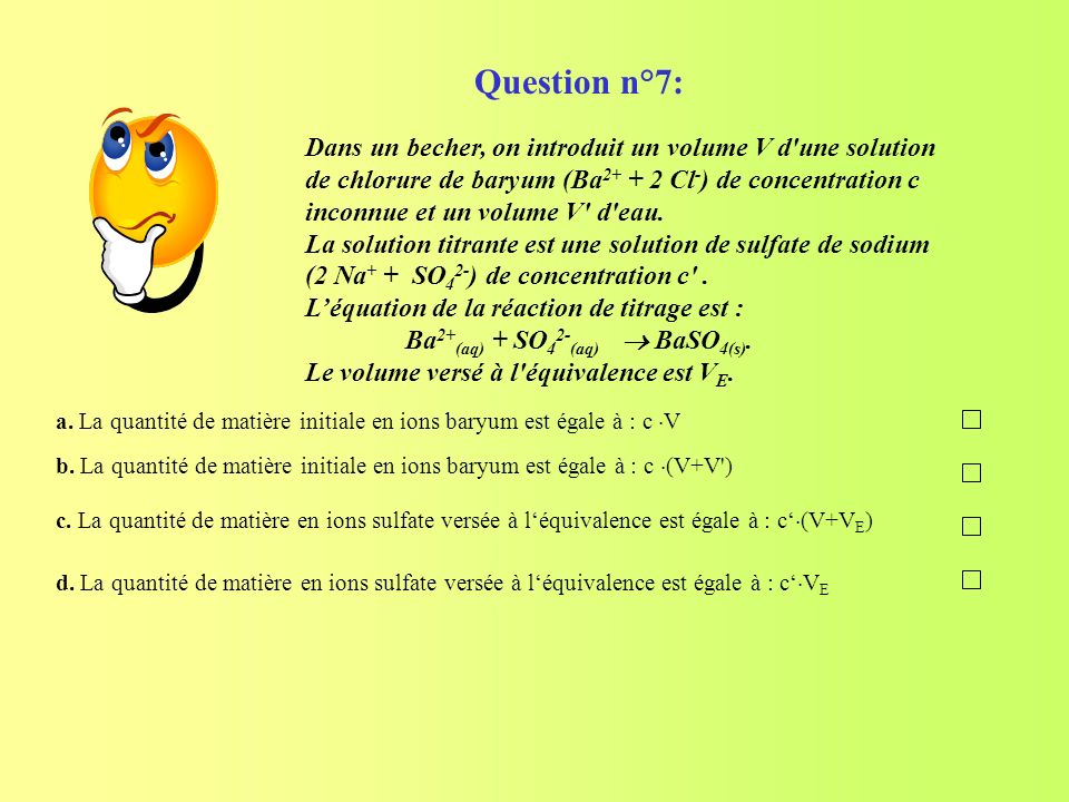 Question n°7: