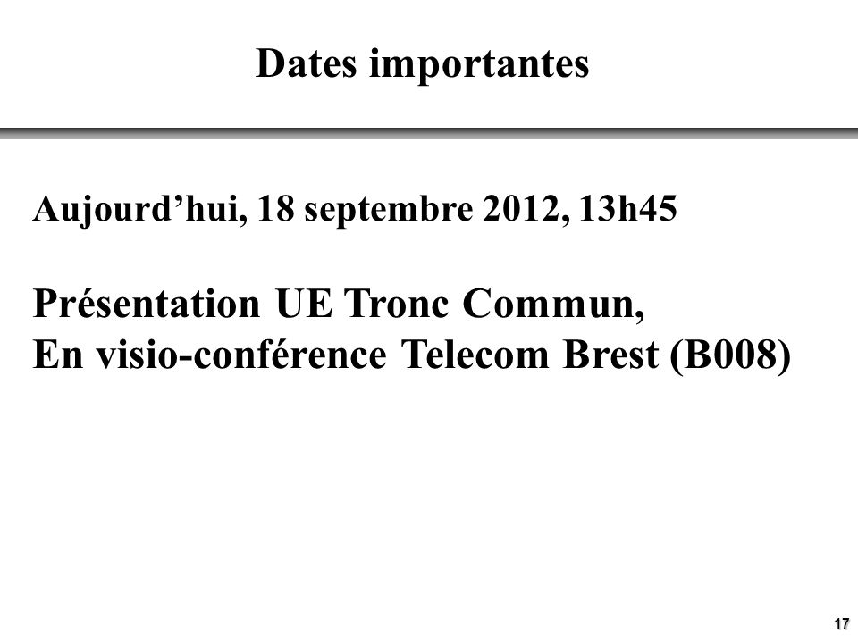 Présentation UE Tronc Commun, En visio-conférence Telecom Brest (B008)
