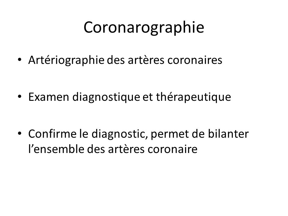 Coronarographie Artériographie des artères coronaires