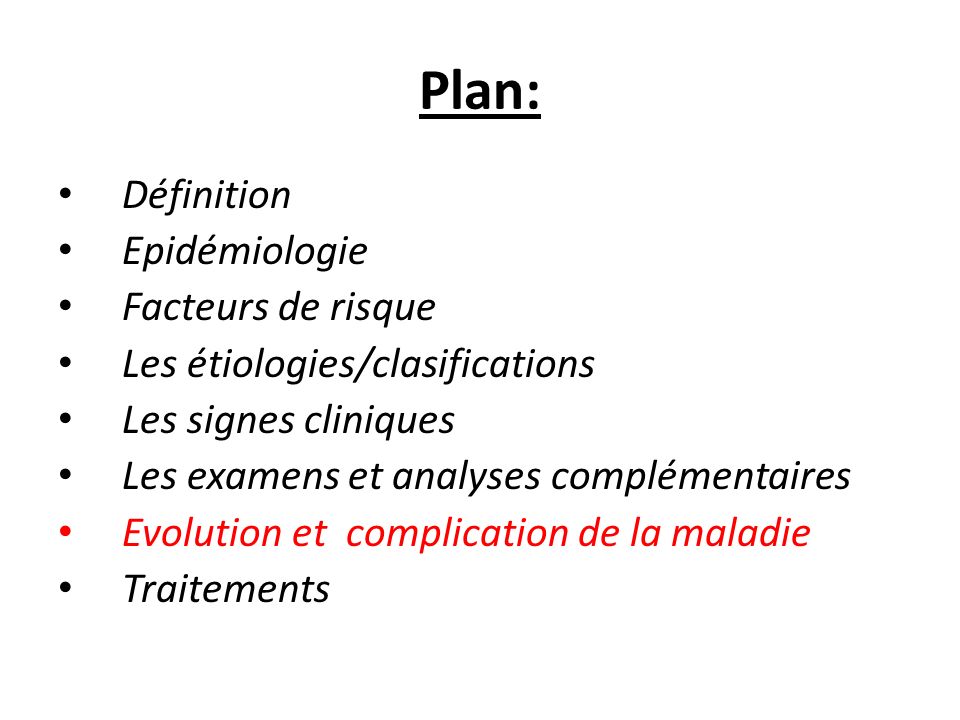 Plan: Définition Epidémiologie Facteurs de risque
