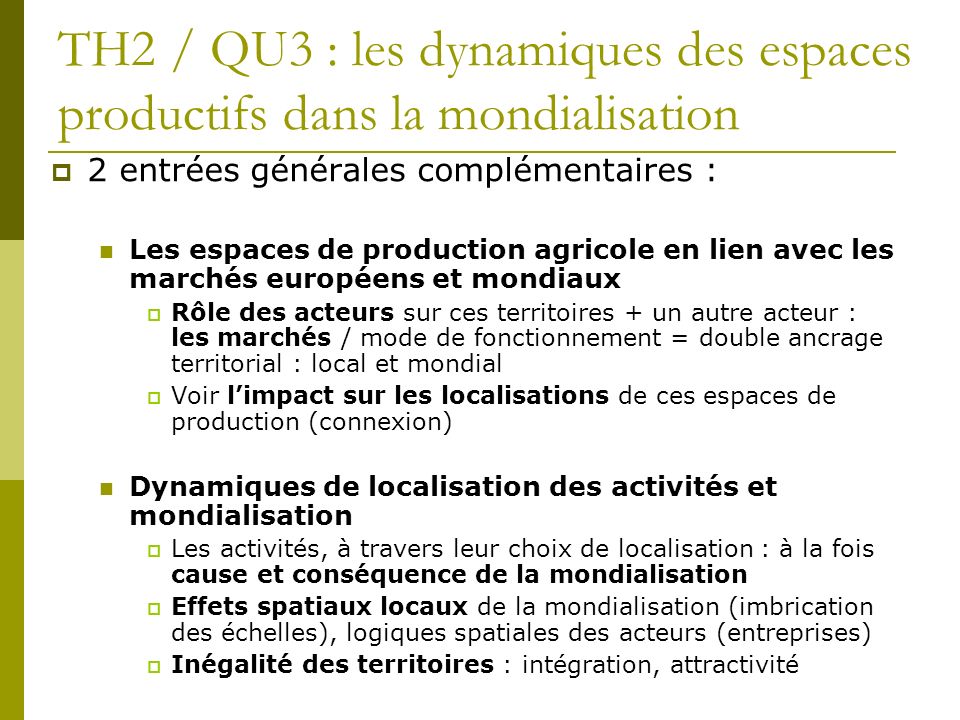 TH2 / QU3 : les dynamiques des espaces productifs dans la mondialisation