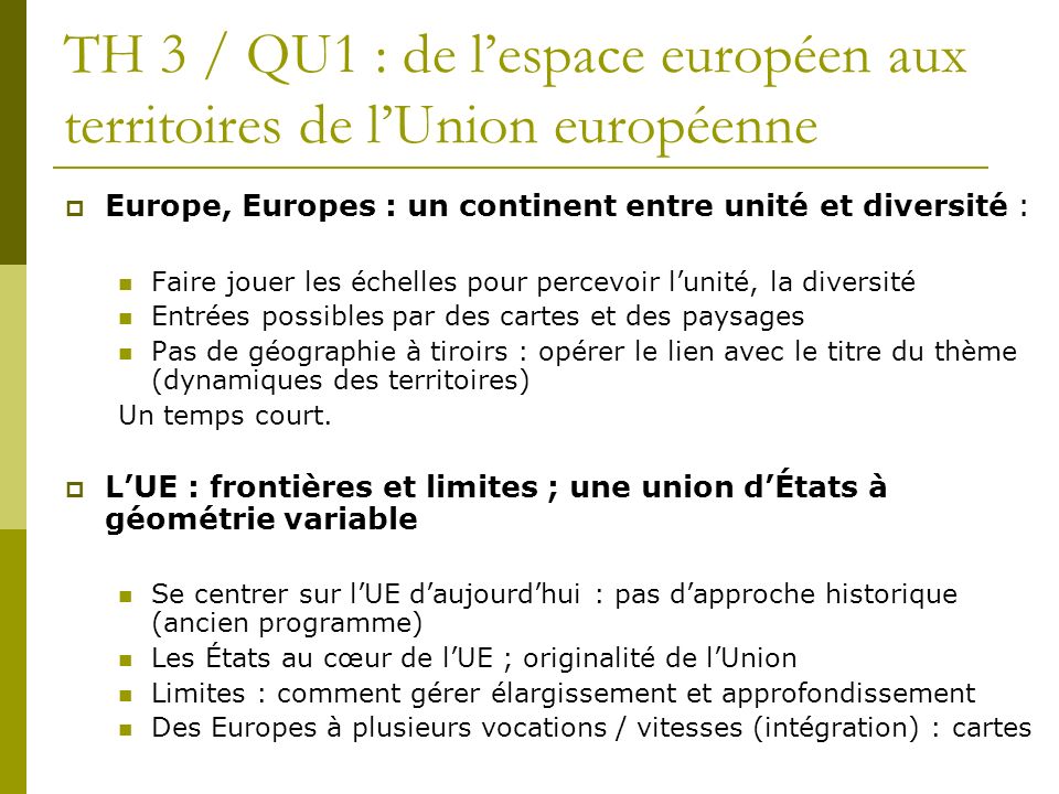 TH 3 / QU1 : de l’espace européen aux territoires de l’Union européenne