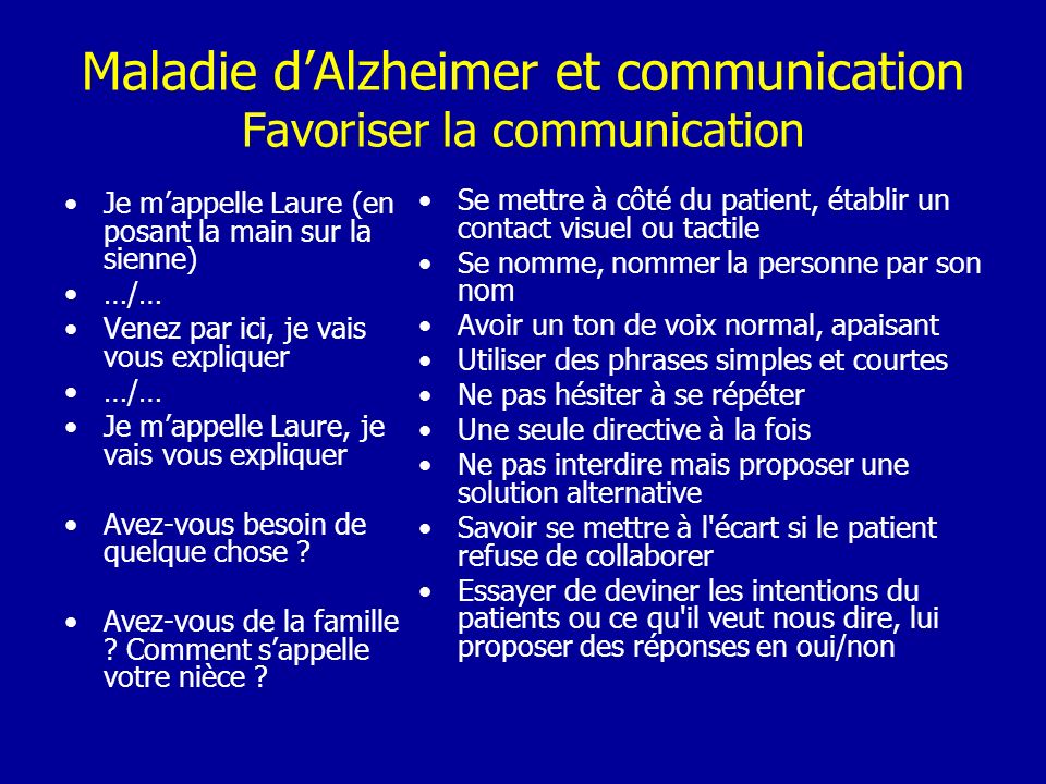 Maladie d’Alzheimer et communication Favoriser la communication