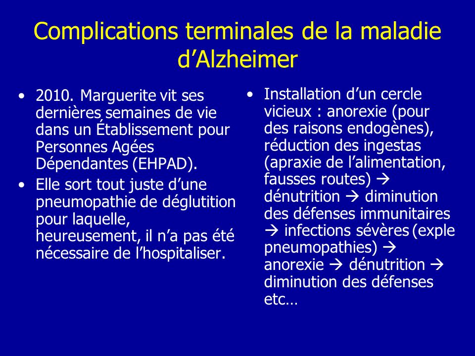 Complications terminales de la maladie d’Alzheimer