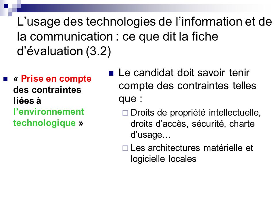 L’usage des technologies de l’information et de la communication : ce que dit la fiche d’évaluation (3.2)