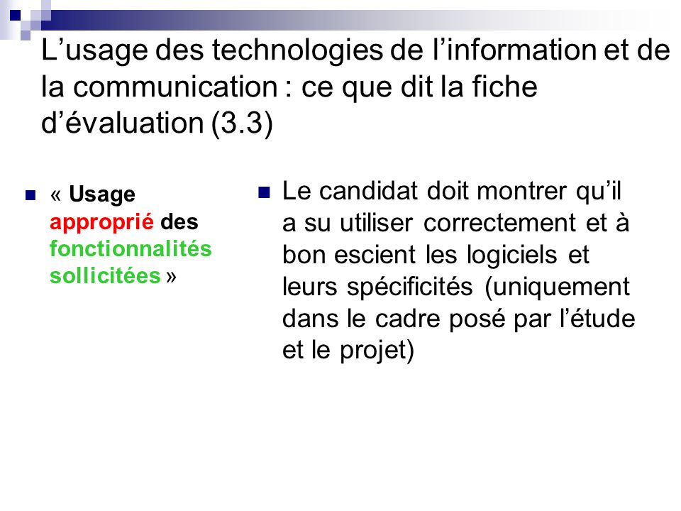 L’usage des technologies de l’information et de la communication : ce que dit la fiche d’évaluation (3.3)