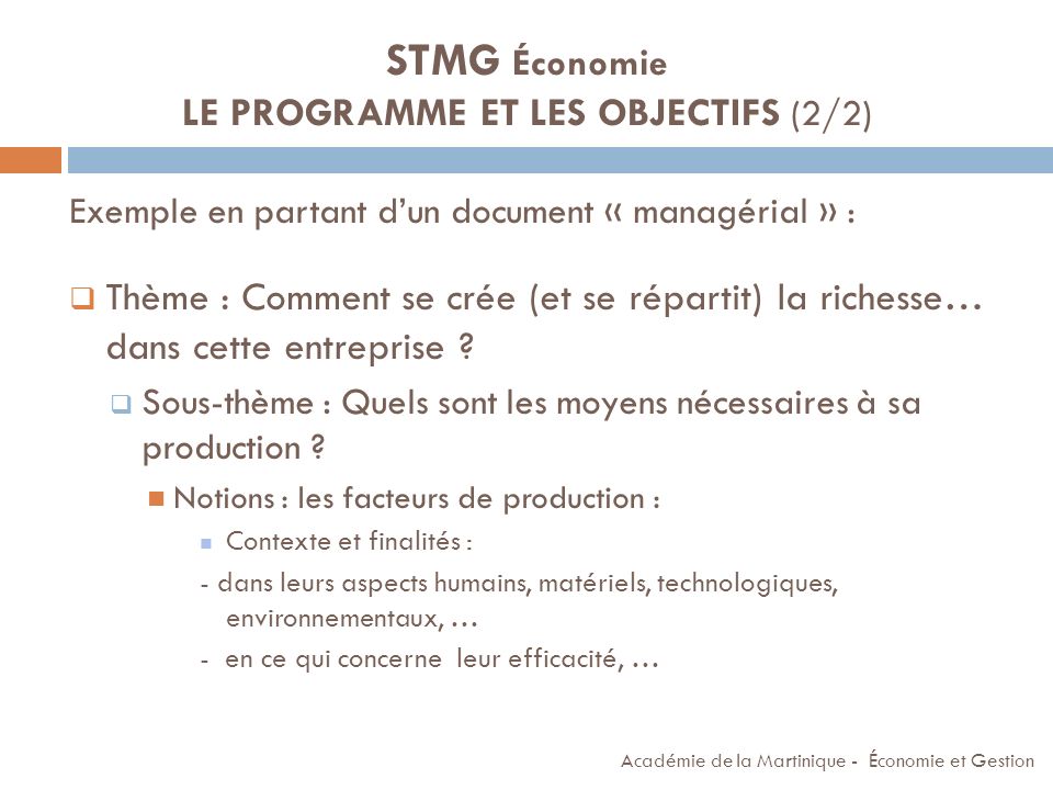 STMG Économie LE PROGRAMME ET LES OBJECTIFS (2/2)