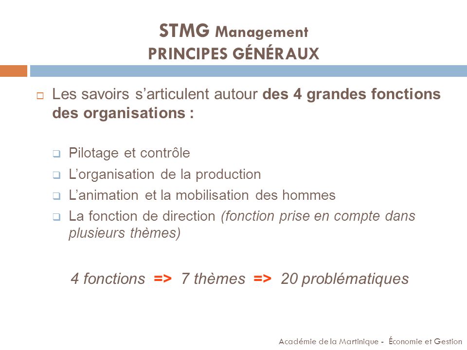 STMG Management PRINCIPES GÉNÉRAUX
