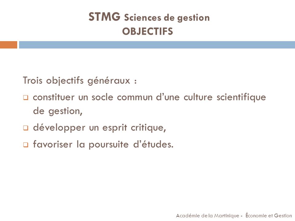 STMG Sciences de gestion OBJECTIFS