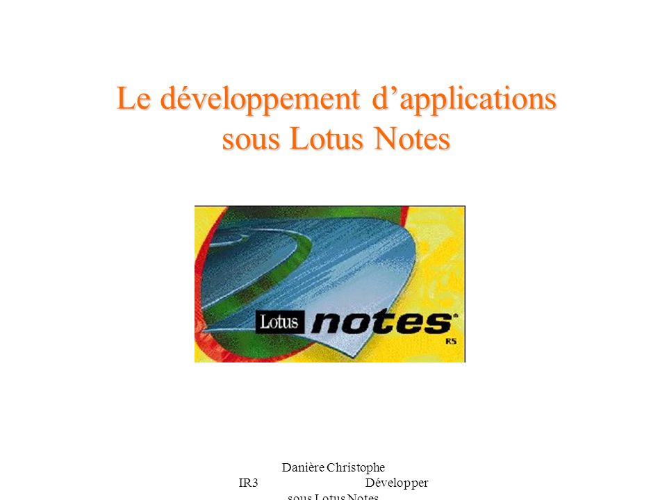 Le développement d’applications sous Lotus Notes