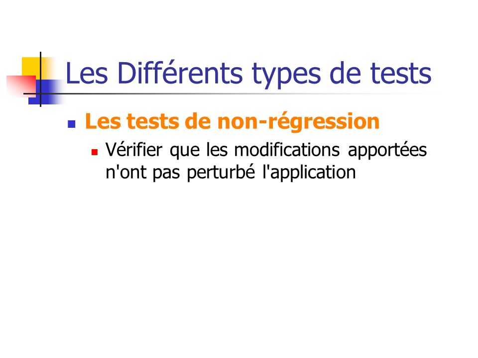 Les Différents types de tests