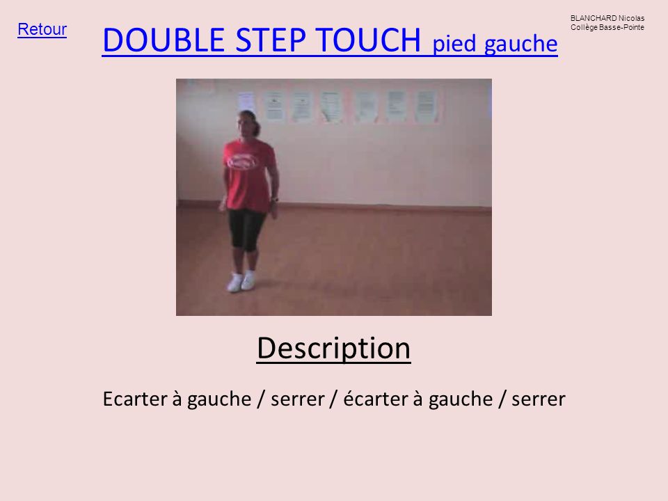 DOUBLE STEP TOUCH pied gauche
