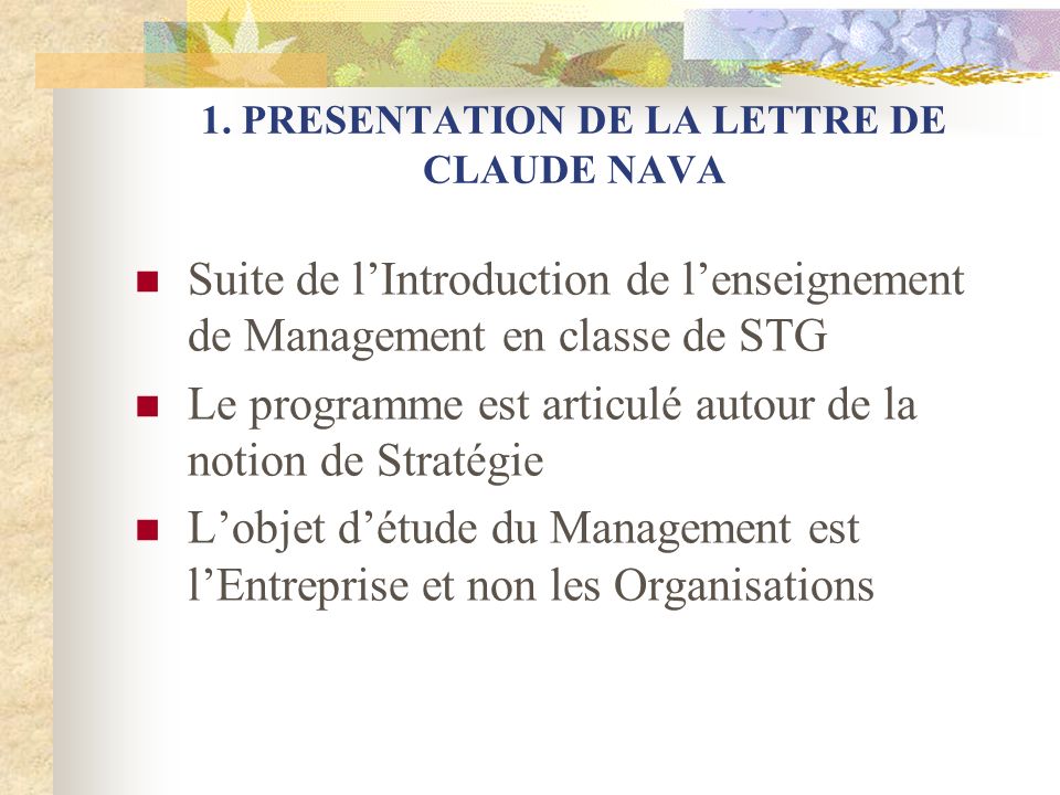 1. PRESENTATION DE LA LETTRE DE CLAUDE NAVA