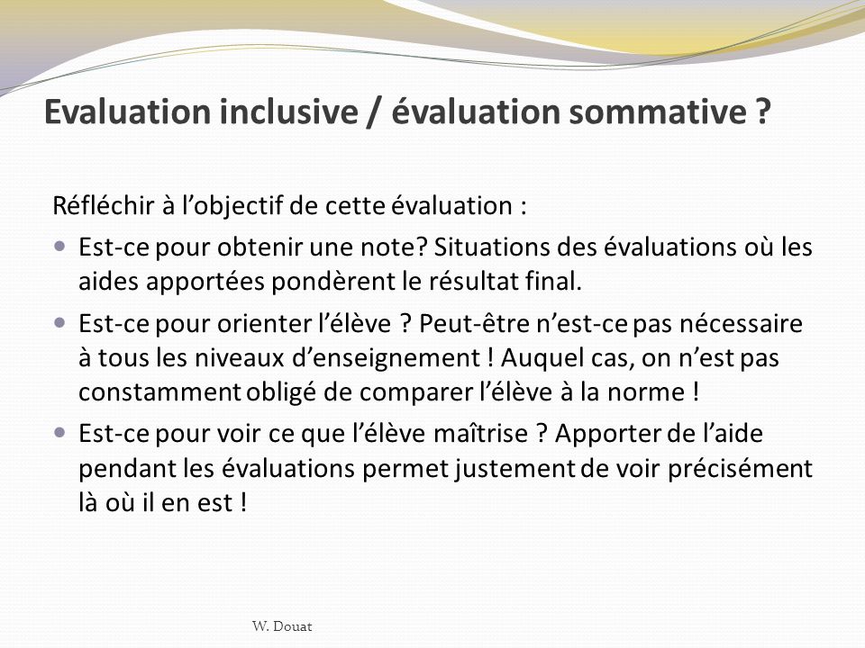 Evaluation inclusive / évaluation sommative