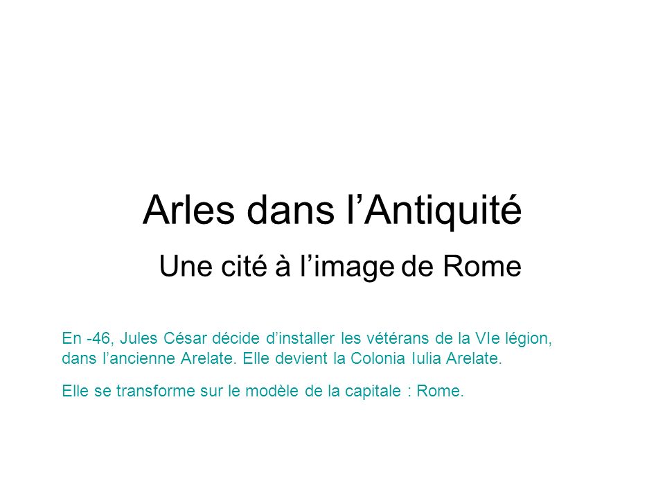Arles dans l’Antiquité