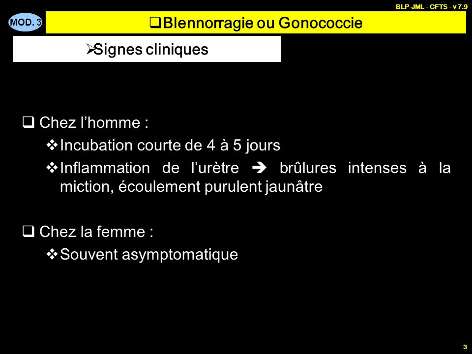 Blennorragie ou Gonococcie