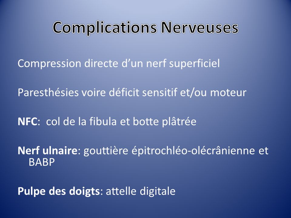 Complications Nerveuses