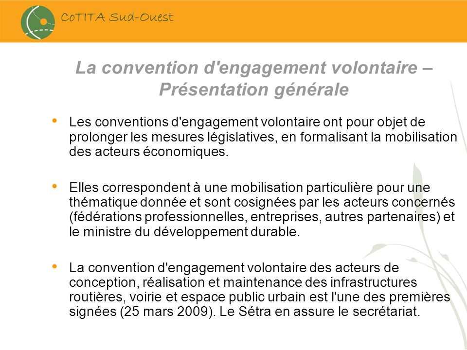 La convention d engagement volontaire – Présentation générale