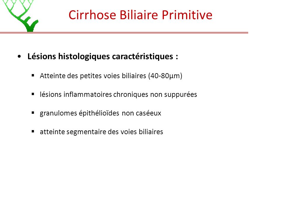 Cirrhose Biliaire Primitive