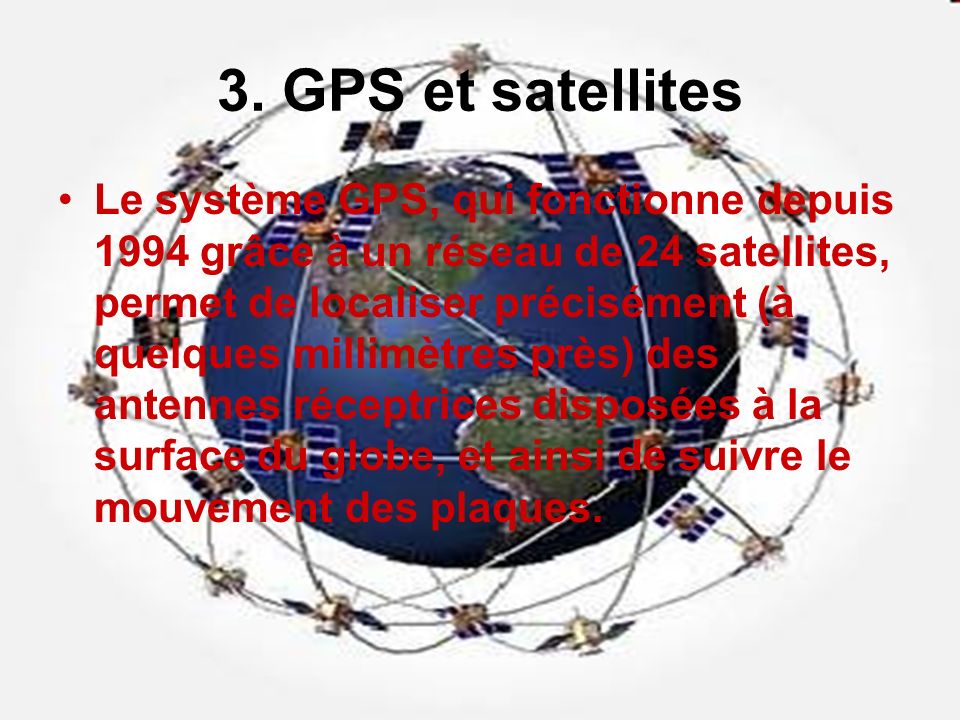 3. GPS et satellites
