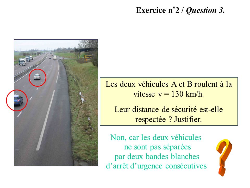 Exercice n°2 / Question 3. A