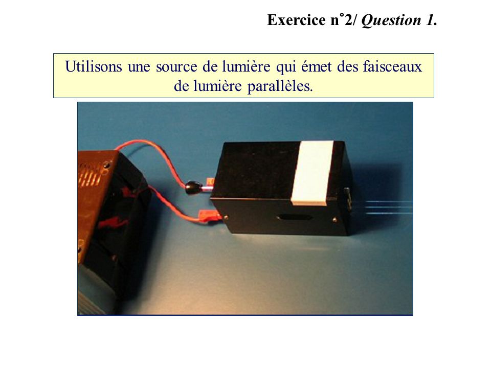 Exercice n°2/ Question 1.