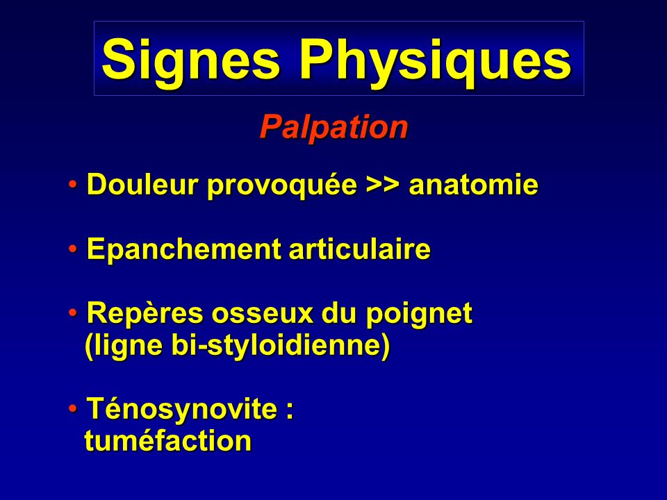 Signes Physiques Palpation Douleur provoquée >> anatomie