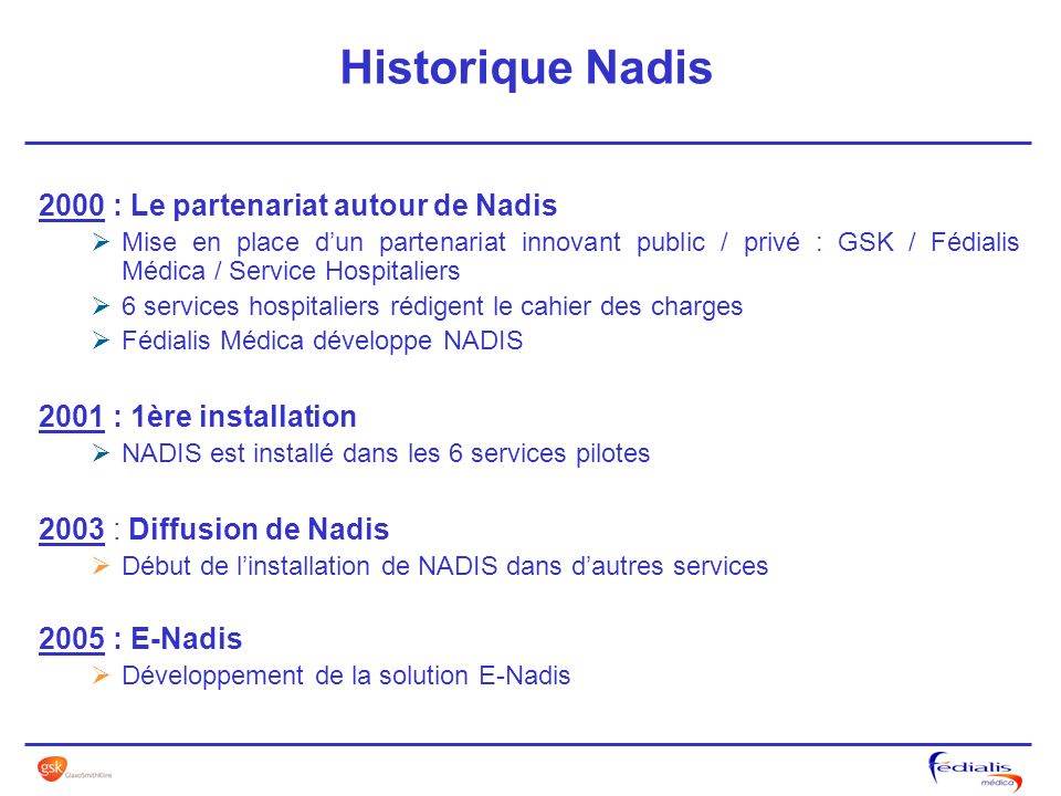 Historique Nadis 2000 : Le partenariat autour de Nadis