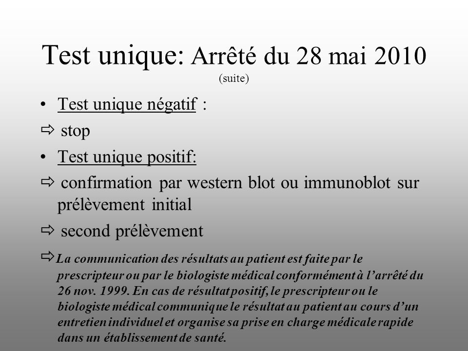Test unique: Arrêté du 28 mai 2010 (suite)