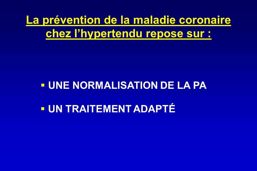 La prévention de la maladie coronaire chez l’hypertendu repose sur :
