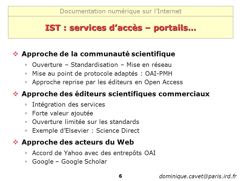 IST : services d’accès – portails…