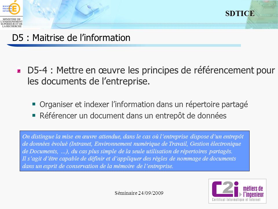 D5 : Maitrise de l’information