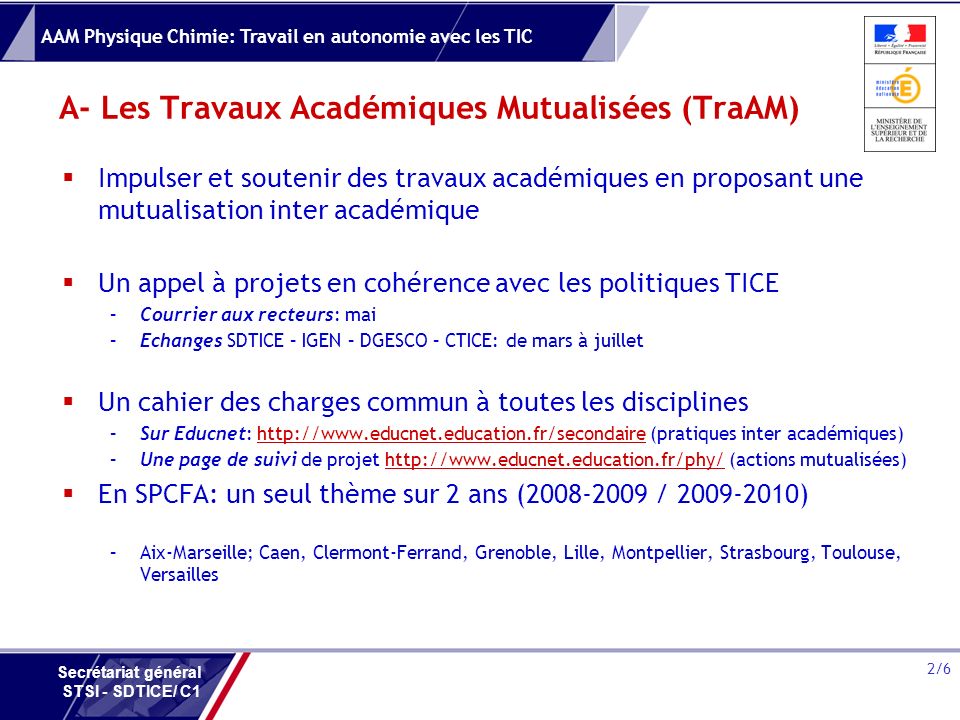 A- Les Travaux Académiques Mutualisées (TraAM)
