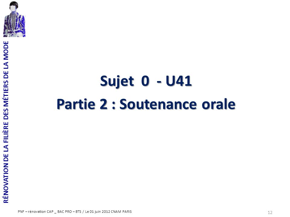Partie 2 : Soutenance orale