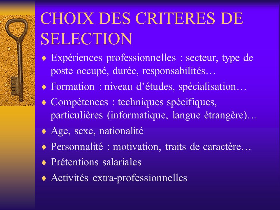 CHOIX DES CRITERES DE SELECTION
