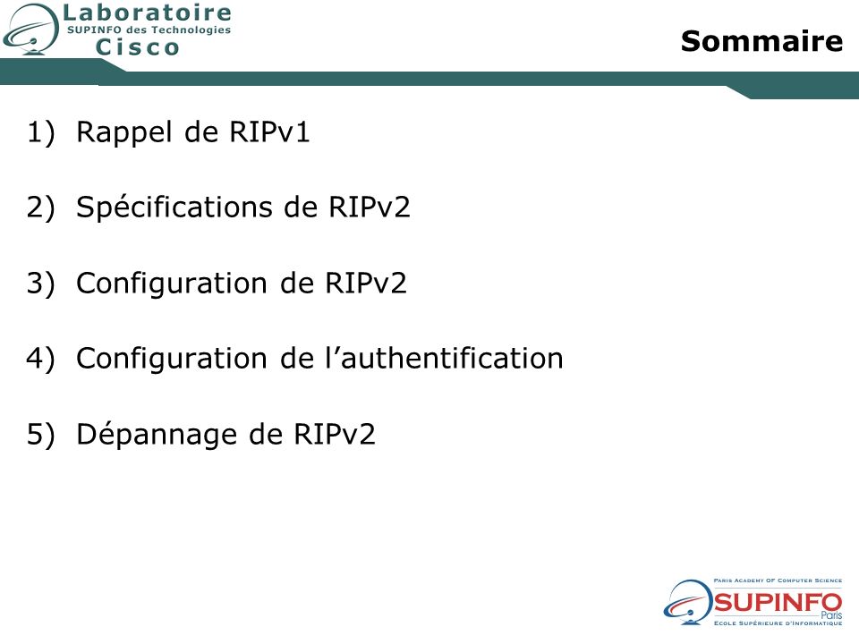 Sommaire Rappel de RIPv1 Spécifications de RIPv2