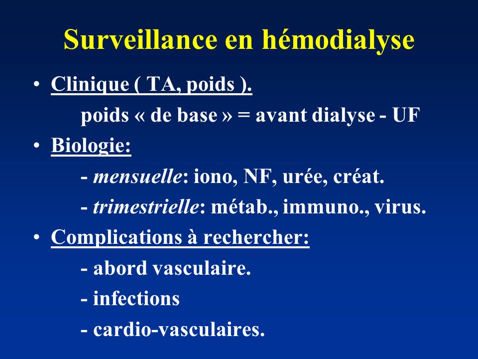 Surveillance en hémodialyse