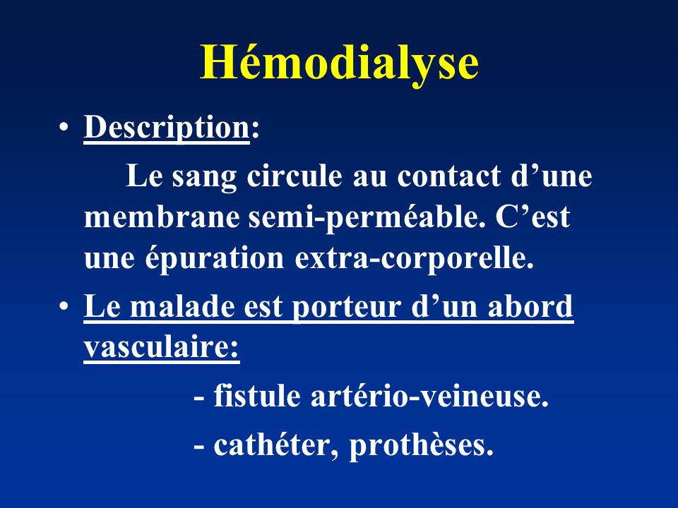 Hémodialyse Description: