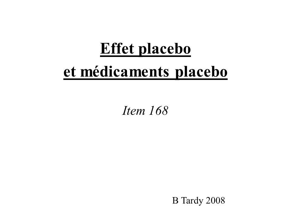 et médicaments placebo