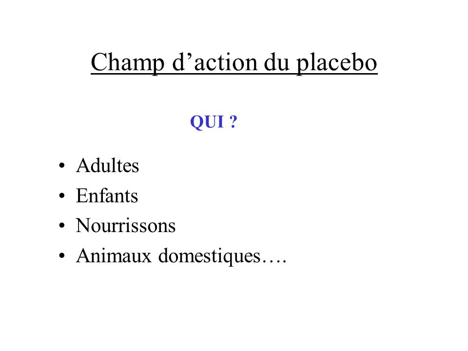 Champ d’action du placebo